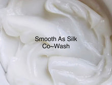 Load image into Gallery viewer, Smooth As Silk Co-Wash
